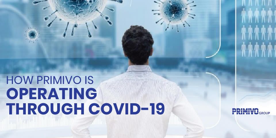 We are Operating through Covid-19